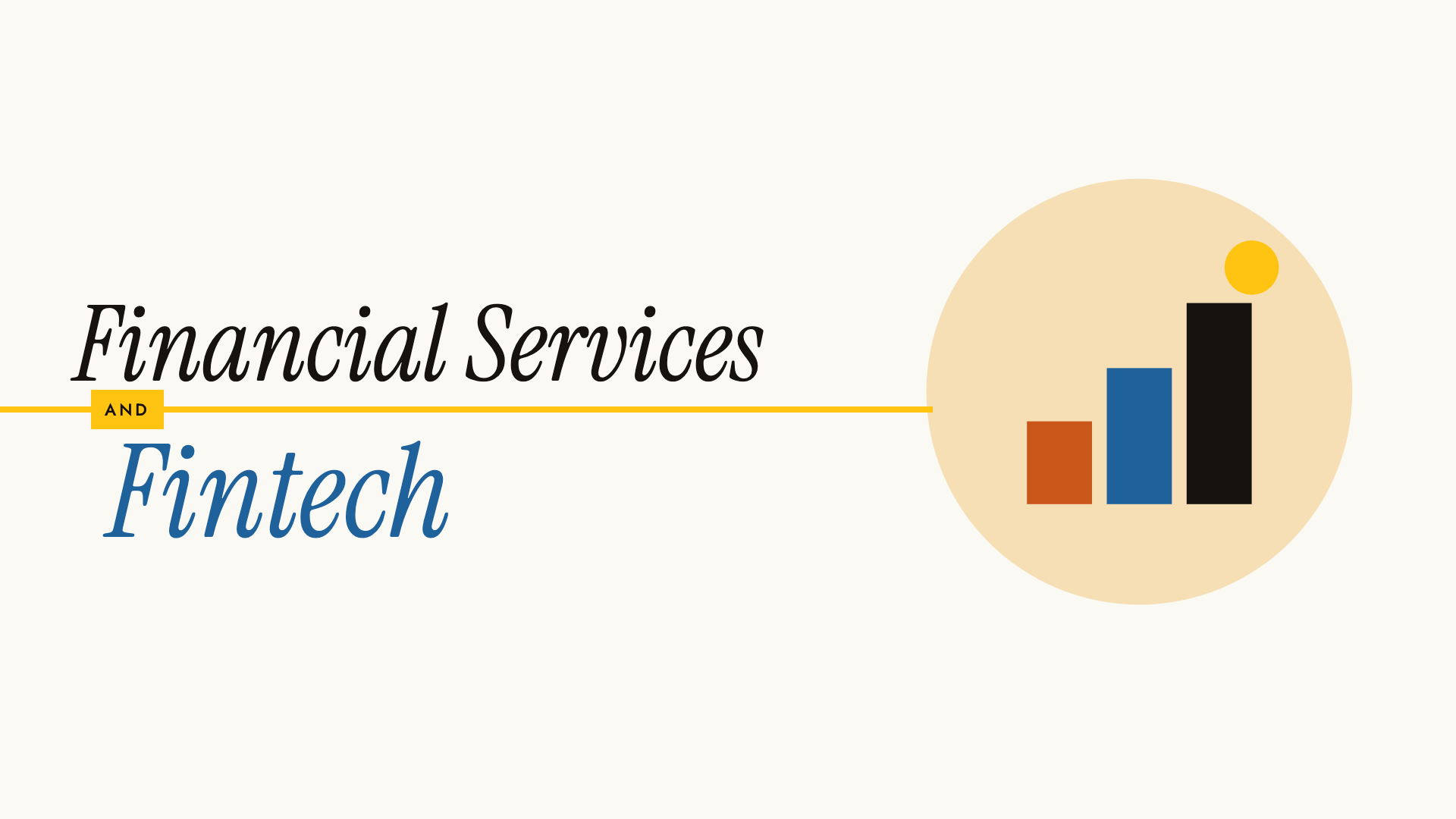 Financial Services and Fintech